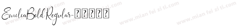 EmiliaBold Regular字体转换
